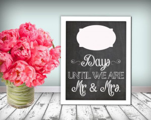 Wedding Countdown Sign Days Until Mr And Mrs Chalkboard Printable 8x10 ...