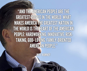 quote-Mitt-Romney-and-the-american-people-are-the-greatest-6044.png