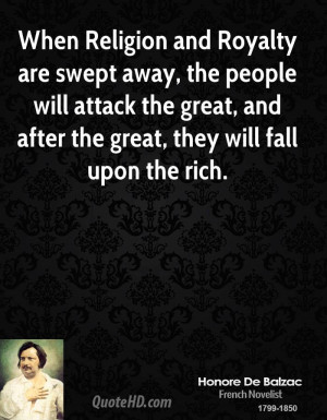 When Religion and Royalty are swept away, the people will attack the ...