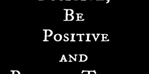 25+ Assertive And Positive Quotes