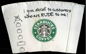 ... kidding, go ahead and ask your favorite Barista if they've done it