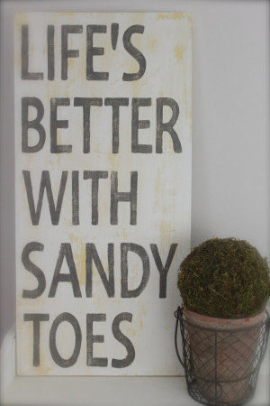 Beach Quote, Life's Better with Sandy Toes Wood Wall Art, Wood Sign ...