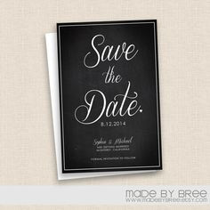 Cursive and Classic - Chalkboard Save the Date by MadeByBree # ...