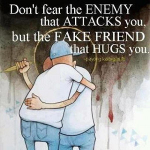 beware of fake friends