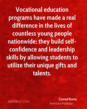 Vocational education programs have made a real difference in the lives ...