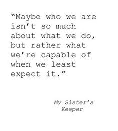 My Sister's Keeper by Jodi Picoult #BookQuote #Literature #Books