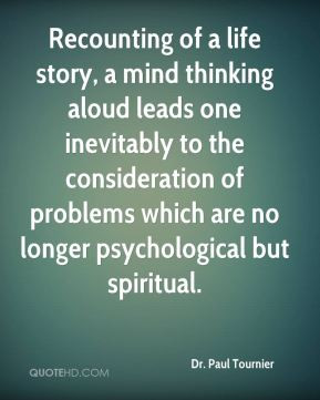 Recounting of a life story, a mind thinking aloud leads one inevitably ...