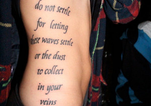 Shake The Dust Quote Tattoo