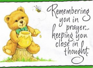 you are in my prayers my friend