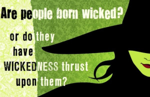 Are people born wicked?