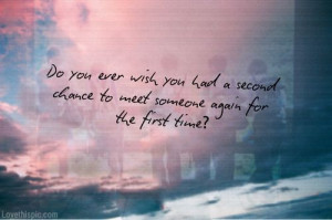 Quotes About Fate And Love A second chance love quotes