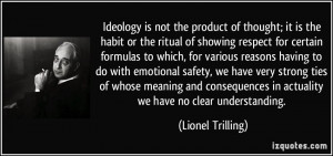 More Lionel Trilling Quotes