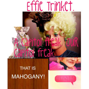 Effie trinket.