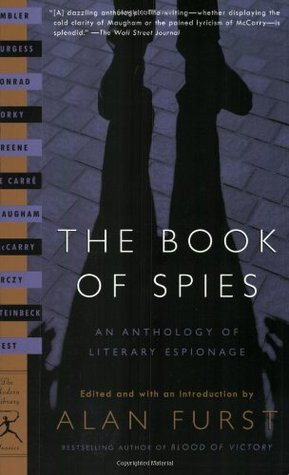 The Book of Spies: An Anthology of Literary Espionage (Modern Library ...