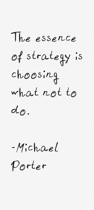 Michael Porter Quotes & Sayings