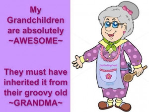my grandchildren are awesome