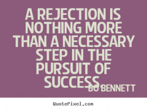 quotes about success by bo bennett customize your own quote image