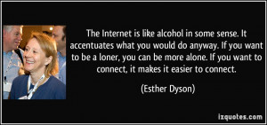 More Esther Dyson Quotes