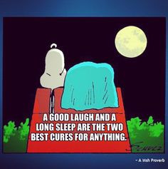 Laughter & Sleep #peanuts #philosophy #quotes