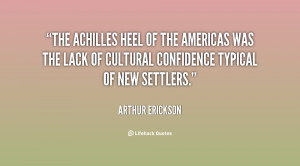 The Achilles Heel of the Americas was the lack of cultural confidence ...