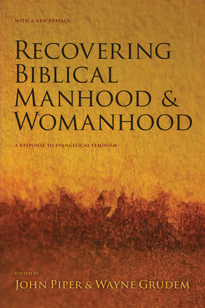 full_recovering-biblical-manhood-and-womanhood.jpg?1414780043