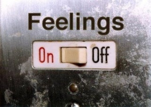 if only it were this simple....I try not to switch emotions off, I ...