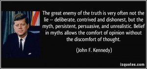 http://izquotes.com/quotes-pictures/quote-the-great-enemy-of-the-truth ...
