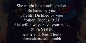 best friends, best girl friend, troublemaker, hated, parents, disliked ...