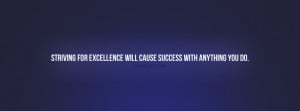 Striving For Excellence Quote Picture