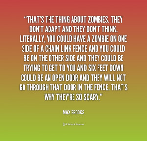 quote-Max-Brooks-thats-the-thing-about-zombies-they-dont-221760.png