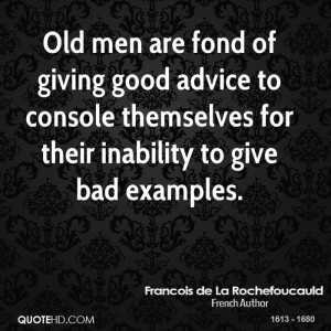 ... advice to console themselves for their inability to give bad examples