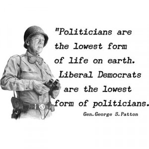 Anti Obama PATTON QUOTE LIBERALS LOWEST FORM Conservative Political T ...
