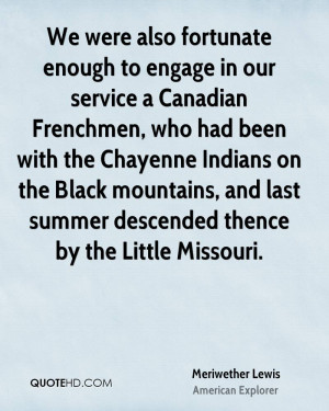 We were also fortunate enough to engage in our service a Canadian ...