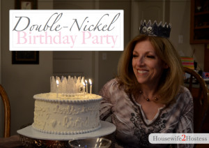 ... .blogspot.com/2013/05/double-nickel-birthday-party.html