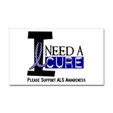 Need A Cure ALS Rectangle Sticker for
