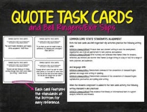 Common Core Writing Task Cards, Bell Ringers, Exit Slips: QUOTES