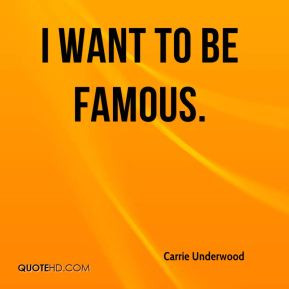 Carrie Underwood Famous Quotes