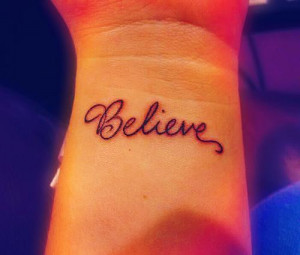tattoo quotes short believe tattoo quotes believe quotes tattoos short ...