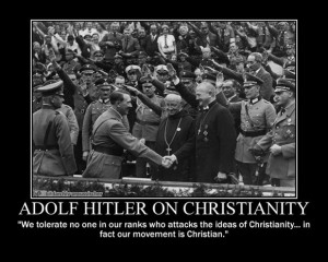 Adolf Hitler states that Christianity is the basis of the entire ...