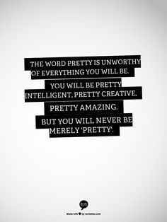 in five letters you will be pretty intelligent pretty creative pretty ...