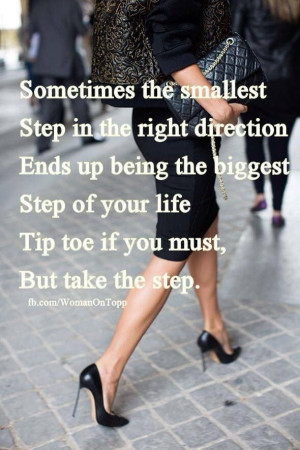 Take the step! #quote #ambition #woman #fashion #class fb.com ...