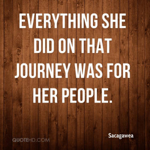 Sacagawea Quotes