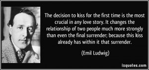 to kiss for the first time is the most crucial in any love story ...