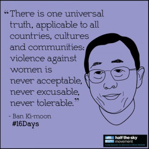 thoughtful quote from United Nations Secretary-General Ban Ki-moon ...