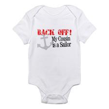 Back Off!-My Cousin is a Sailor Infant Bodysuit for