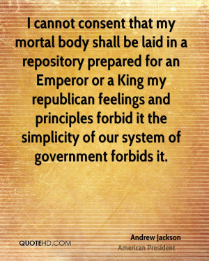 ... forbid it the simplicity of our system of government forbids it