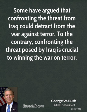 bush-george-w-bush-some-have-argued-that-confronting-the.jpg#iraq ...
