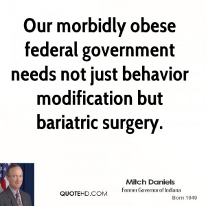 ... government needs not just behavior modification but bariatric surgery