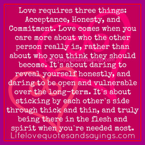 Love Requires Three Things..