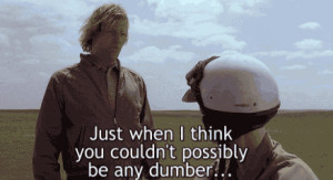 Tag Archives: Dumb and Dumber quotes